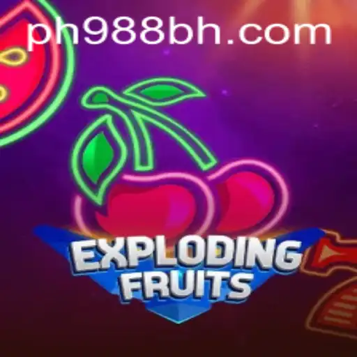 ExplodingFruits: Dive into the Juicy Adventure with PH988.PH